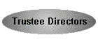Trustee Directors